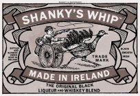 SHANKY'S WHIP MADE IN IRELAND BOTTLED AND BLENDED UNDER BOND IN IRELAND BLACK SMOOTH IRISH THE ORIGINAL BLACK LIQUEUR AND WHISKEY BLEND SHANKY & SHIREMAN'S