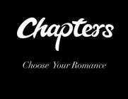 CHAPTERS CHOOSE YOUR ROMANCE