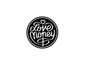 LOVE MONEY