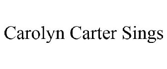 CAROLYN CARTER SINGS
