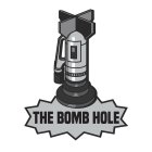 THE BOMB HOLE