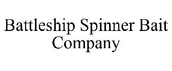 BATTLESHIP SPINNER BAIT COMPANY