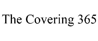 THE COVERING 365
