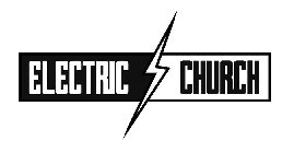 ELECTRIC CHURCH