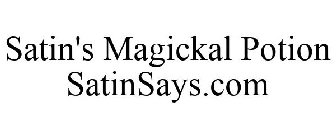 SATIN'S MAGICKAL POTION SATINSAYS.COM