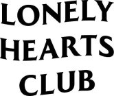 LONELY HEARTS CLUB