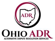 ADR OHIO ADR ALTERNATIVE DISPUTE RESOLUTIONS SERVICES