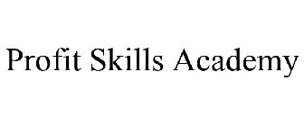 PROFIT SKILLS ACADEMY