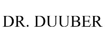 DR. DUUBER