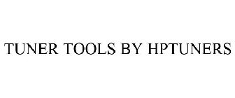 TUNER TOOLS BY HPTUNERS