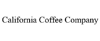 CALIFORNIA COFFEE COMPANY