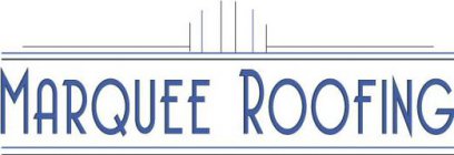 MARQUEE ROOFING