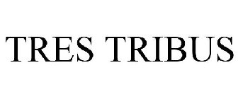 TRES TRIBUS