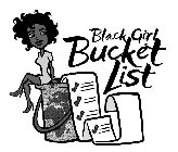 BLACK GIRL BUCKET LIST