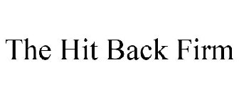 THE HIT BACK FIRM