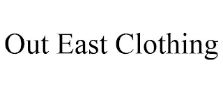 OUT EAST CLOTHING