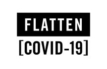FLATTEN [COVID-19]