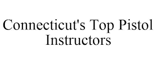 CONNECTICUT'S TOP PISTOL INSTRUCTORS
