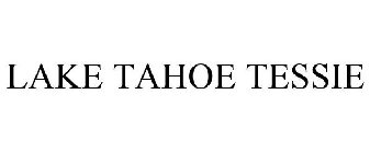 LAKE TAHOE TESSIE