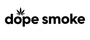 DOPE SMOKE