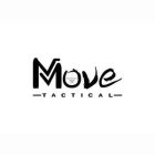 MOVE TACTICAL