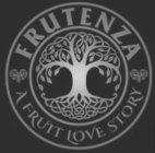 FRUTENZA A FRUIT LOVE STORY