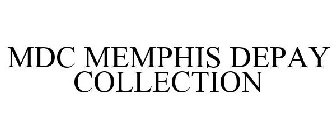 MDC MEMPHIS DEPAY COLLECTION