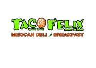 TACO FELIX MEXICAN DELI BREAKFAST