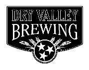 DRY VALLEY BREWING