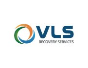 VLS RECOVERY SERVICES