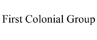 FIRST COLONIAL GROUP