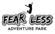 FEAR LESS ADVENTURE PARK