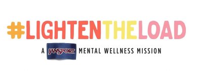 #LIGHTENTHELOAD A JANSPORT MENTAL WELLNESS MISSION