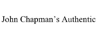 JOHN CHAPMAN'S AUTHENTIC