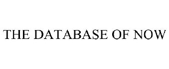 THE DATABASE OF NOW