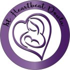 1ST HEARTBEAT DOULA