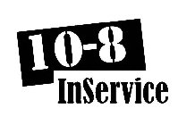 10-8 INSERVICE