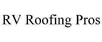 RV ROOFING PROS