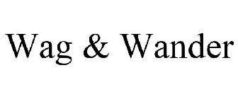 WAG & WANDER