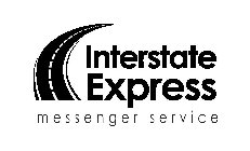 INTERSTATE EXPRESS MESSENGER SERVICE