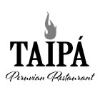 TAIPÁ PERUVIAN RESTAURANT