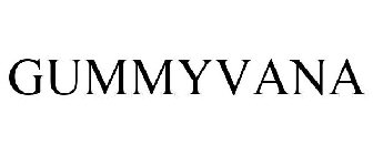 GUMMIVANA