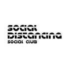 SOCIAL DISTANCING SOCIAL CLUB