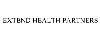 EXTEND HEALTH PARTNERS