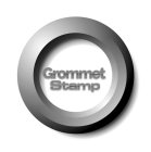 GROMMET STAMP