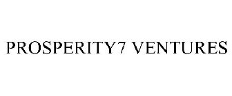 PROSPERITY7 VENTURES