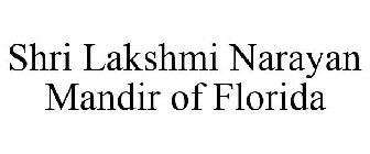 SHRI LAKSHMI NARAYAN MANDIR OF FLORIDA