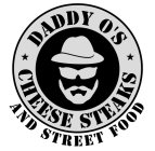 DADDY O'S CHEESE STEAKS AND STREET FOOD
