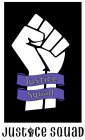 JUSTICE SQUAD