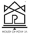 HOUSE OF POVEDA